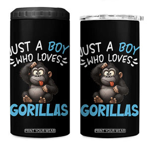 Funny Gorilla Lover Gift 4 in 1 Can Cooler Tumbler Just A Boy Who Loves Gorillas TS12 One Size: 16 oz Black Print Your Wear