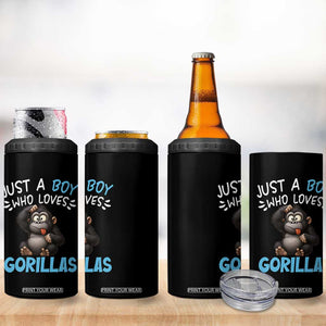 Funny Gorilla Lover Gift 4 in 1 Can Cooler Tumbler Just A Boy Who Loves Gorillas TS12 Print Your Wear