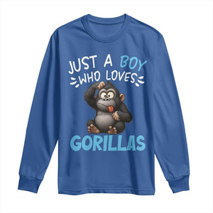 Funny Gorilla Lover Gift Long Sleeve Shirt Just A Boy Who Loves Gorillas TS12 Royal Blue Print Your Wear