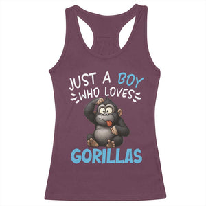 Funny Gorilla Lover Gift Racerback Tank Top Just A Boy Who Loves Gorillas TS12 Maroon Print Your Wear