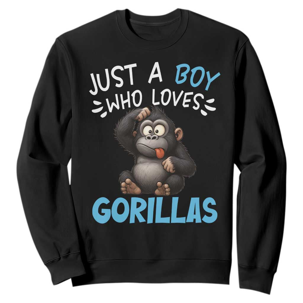 Funny Gorilla Lover Gift Sweatshirt Just A Boy Who Loves Gorillas TS12 Black Print Your Wear