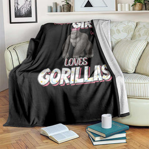 Gorilla Lover Gift Throw Blanket Just A Girl Who Loves Gorillas TS12 Print Your Wear