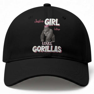 Gorilla Lover Gift Baseball Cap Just A Girl Who Loves Gorillas TS12 Print Your Wear
