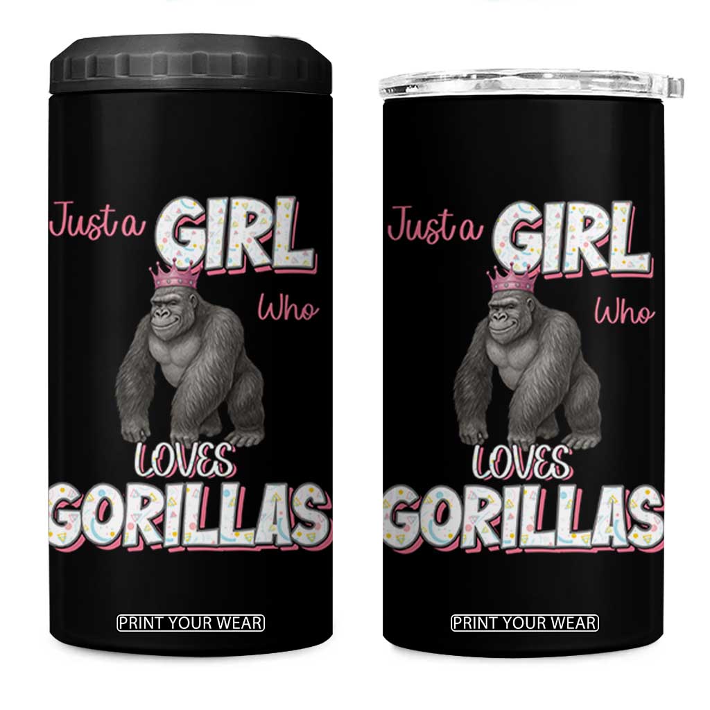 Gorilla Lover Gift 4 in 1 Can Cooler Tumbler Just A Girl Who Loves Gorillas TS12 One Size: 16 oz Black Print Your Wear