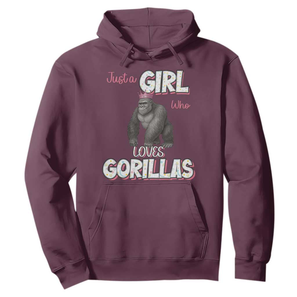 Gorilla Lover Gift Hoodie Just A Girl Who Loves Gorillas TS12 Maroon Print Your Wear