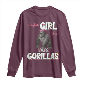 Gorilla Lover Gift Long Sleeve Shirt Just A Girl Who Loves Gorillas TS12 Maroon Print Your Wear