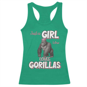 Gorilla Lover Gift Racerback Tank Top Just A Girl Who Loves Gorillas TS12 Irish Green Print Your Wear