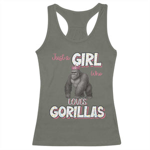 Gorilla Lover Gift Racerback Tank Top Just A Girl Who Loves Gorillas TS12 Military Green Print Your Wear