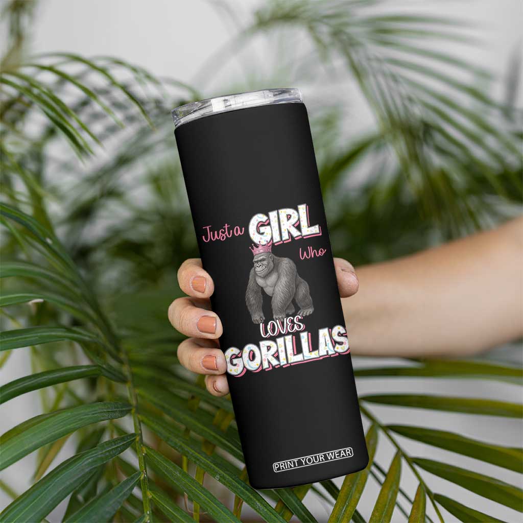 Gorilla Lover Gift Skinny Tumbler Just A Girl Who Loves Gorillas TS12 Print Your Wear