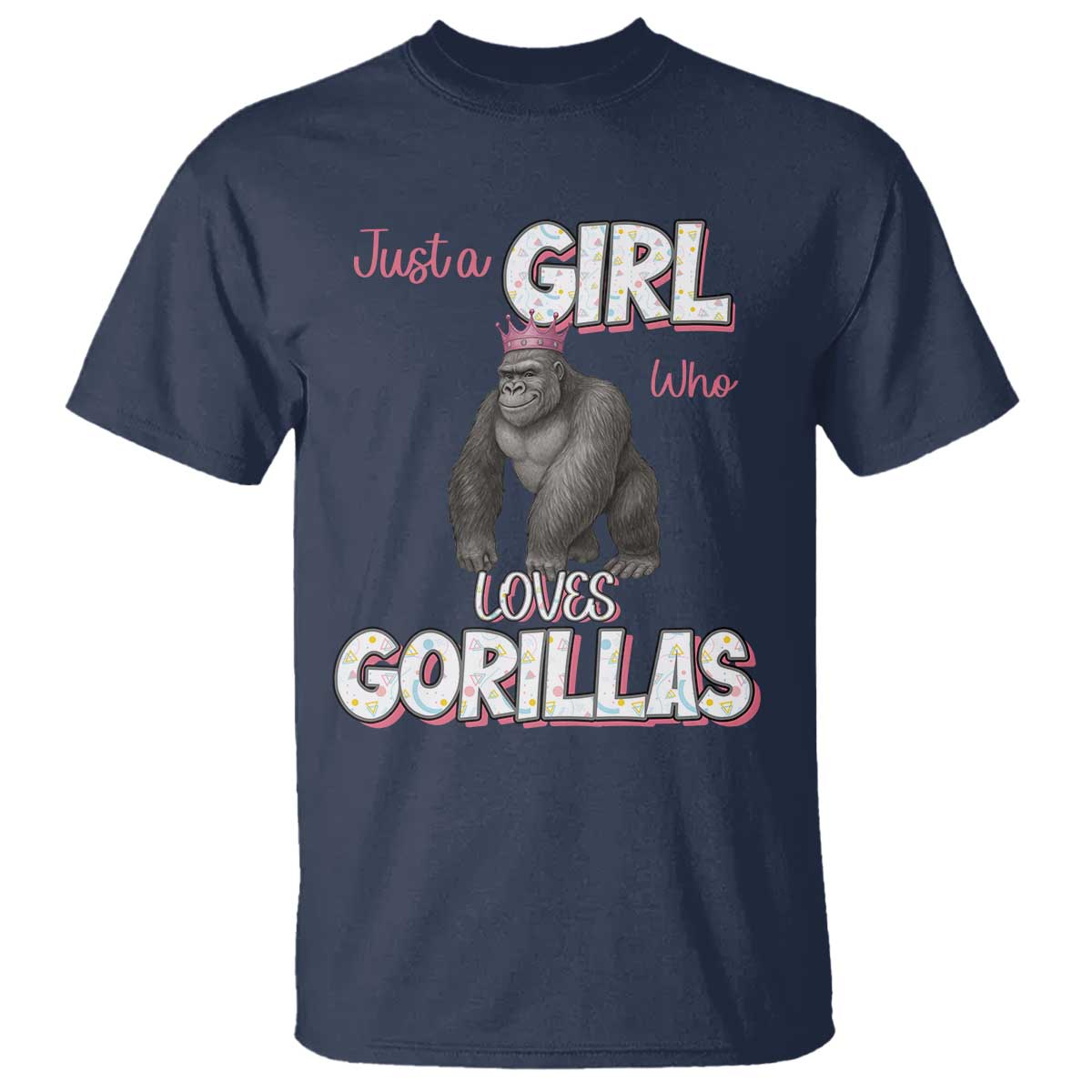Gorilla Lover Gift T Shirt Just A Girl Who Loves Gorillas TS12 Navy Print Your Wear