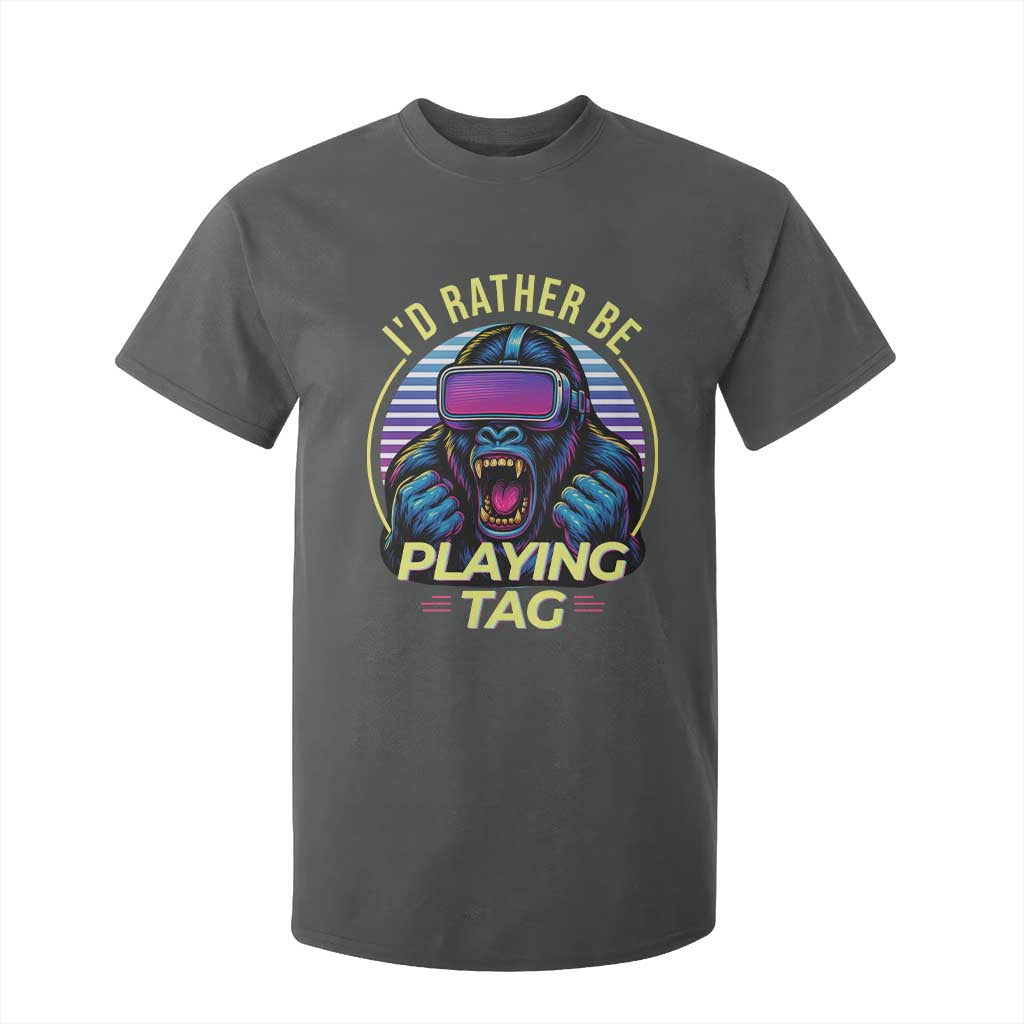 VR Gamer Gorilla T Shirt For Kid Id Rather Be Playing Tag Gift TS12 Dark Heather Print Your Wear