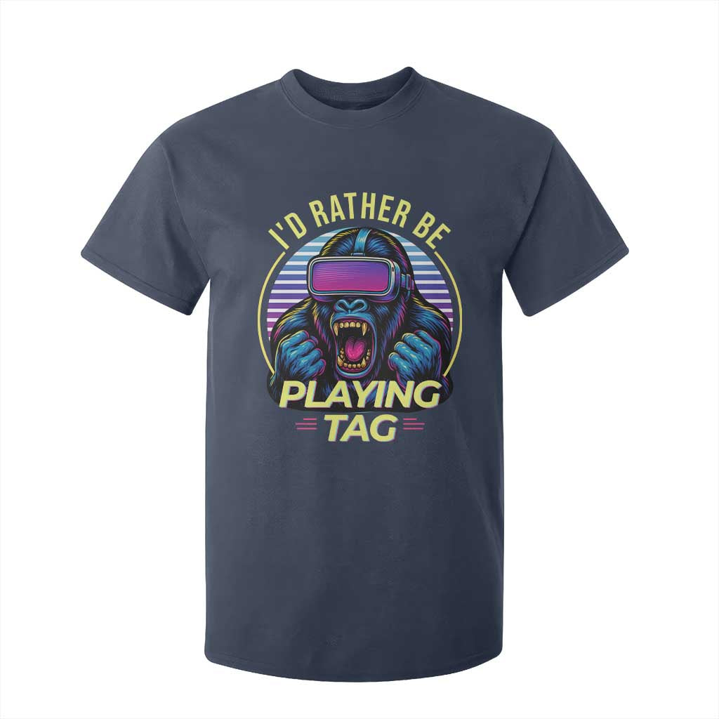 VR Gamer Gorilla T Shirt For Kid Id Rather Be Playing Tag Gift TS12 Navy Print Your Wear