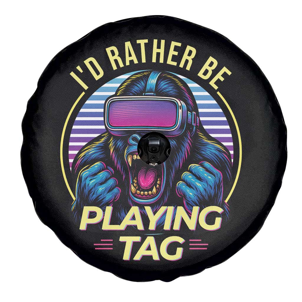 VR Gamer Gorilla Spare Tire Cover Id Rather Be Playing Tag Gift TS12 Print Your Wear