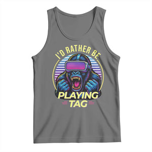 VR Gamer Gorilla Tank Top Id Rather Be Playing Tag Gift TS12 Black Heather Print Your Wear