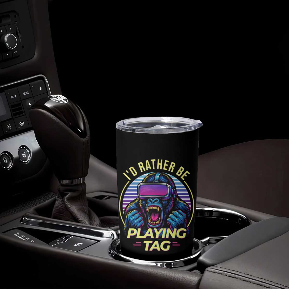 VR Gamer Gorilla Tumbler Cup Id Rather Be Playing Tag Gift TS12 Print Your Wear