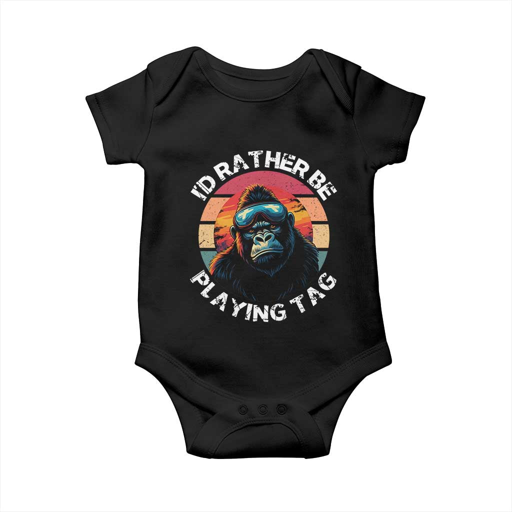 Funny Gorilla Lover Baby Onesie Id Rather Be Playing Tag VR Game TS12 Black Print Your Wear