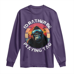 Funny Gorilla Lover Long Sleeve Shirt Id Rather Be Playing Tag VR Game TS12 Purple Print Your Wear