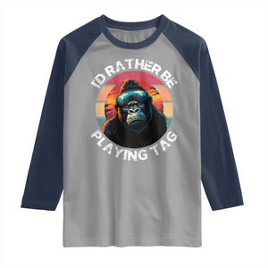 Funny Gorilla Lover Raglan Shirt Id Rather Be Playing Tag VR Game TS12 Sport Gray Navy Print Your Wear