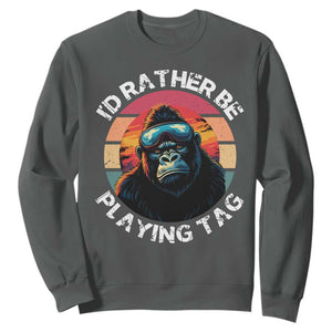 Funny Gorilla Lover Sweatshirt Id Rather Be Playing Tag VR Game TS12 Dark Heather Print Your Wear