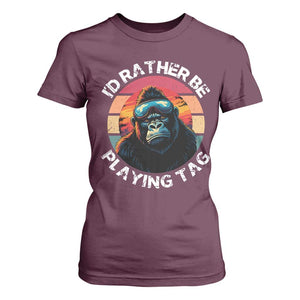 Funny Gorilla Lover T Shirt For Women Id Rather Be Playing Tag VR Game TS12 Maroon Print Your Wear