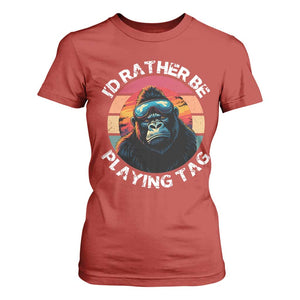 Funny Gorilla Lover T Shirt For Women Id Rather Be Playing Tag VR Game TS12 Red Print Your Wear