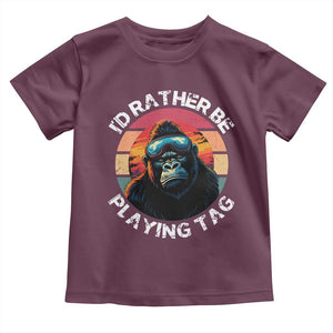 Funny Gorilla Lover Toddler T Shirt Id Rather Be Playing Tag VR Game TS12 Maroon Print Your Wear