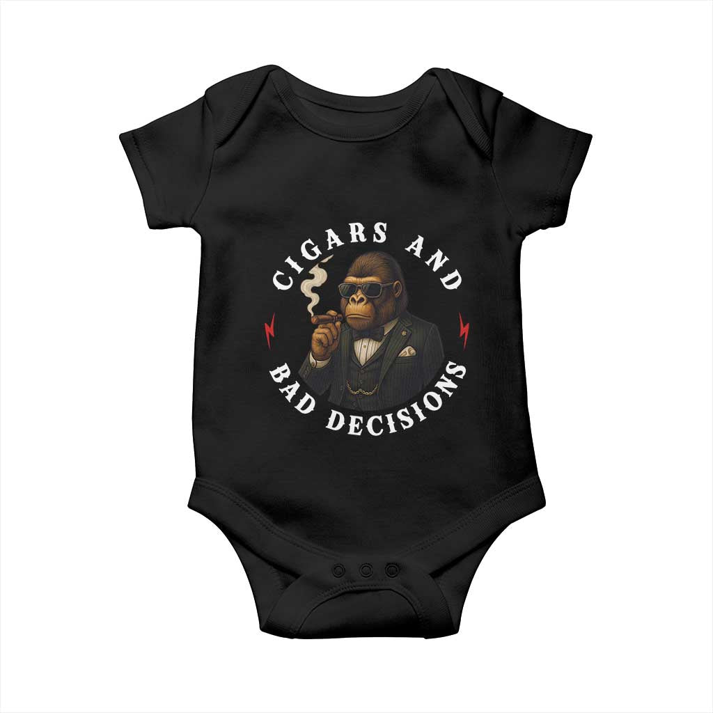 Cigars And Bad Decisions Baby Onesie Funny Gorilla Gift TS12 Black Print Your Wear