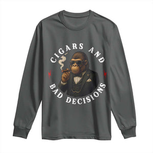 Cigars And Bad Decisions Long Sleeve Shirt Funny Gorilla Gift TS12 Dark Heather Print Your Wear