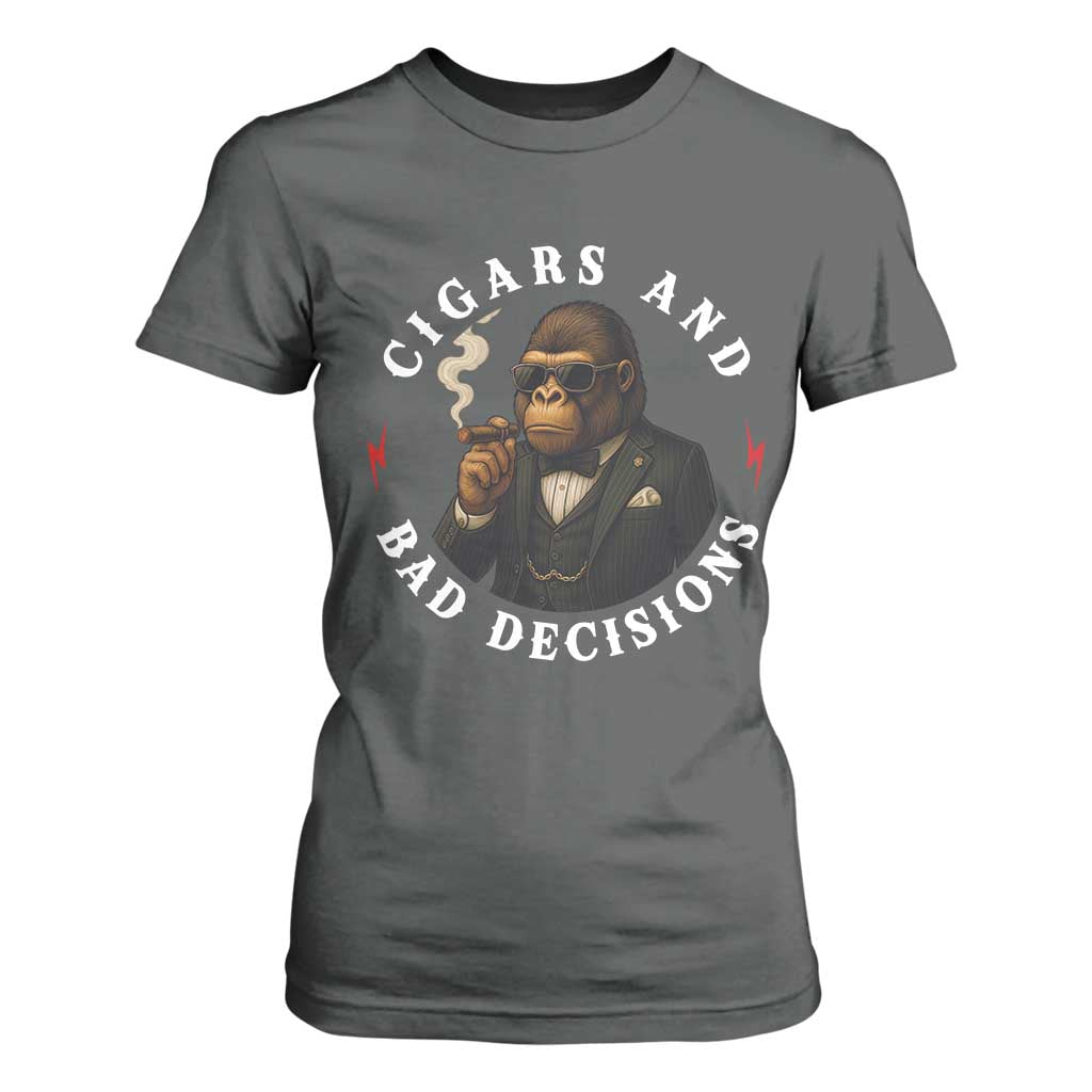 Cigars And Bad Decisions T Shirt For Women Funny Gorilla Gift TS12 Dark Heather Print Your Wear
