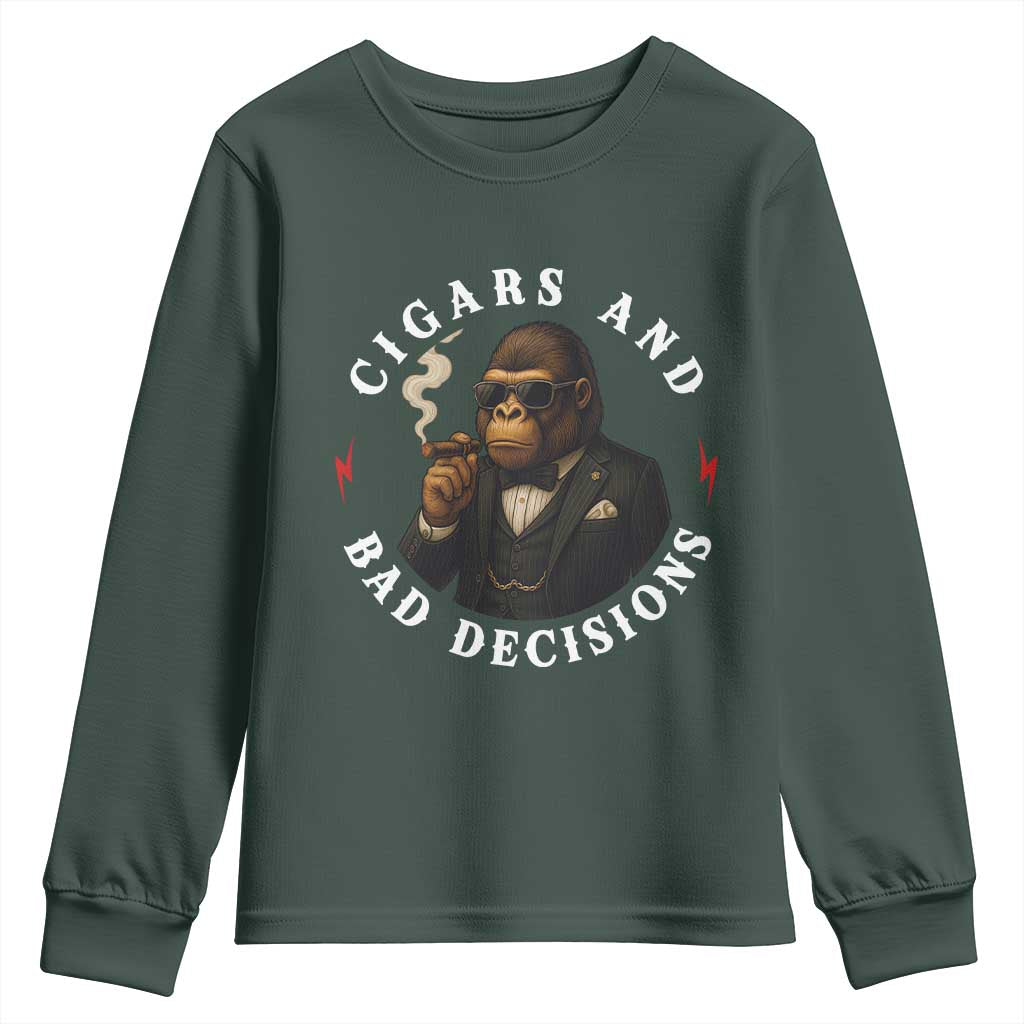 Cigars And Bad Decisions Youth Sweatshirt Funny Gorilla Gift TS12 Dark Forest Green Print Your Wear