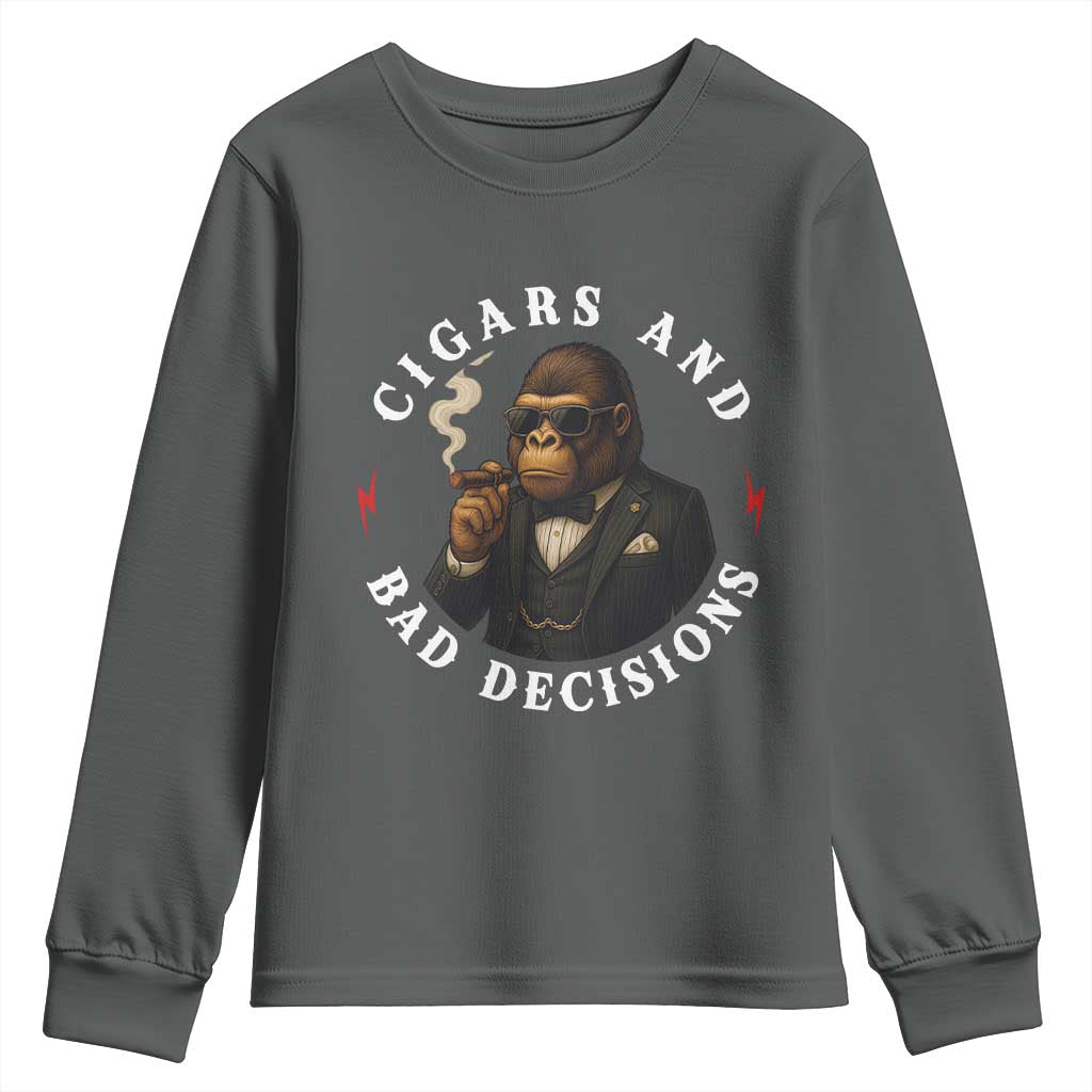 Cigars And Bad Decisions Youth Sweatshirt Funny Gorilla Gift TS12 Dark Heather Print Your Wear