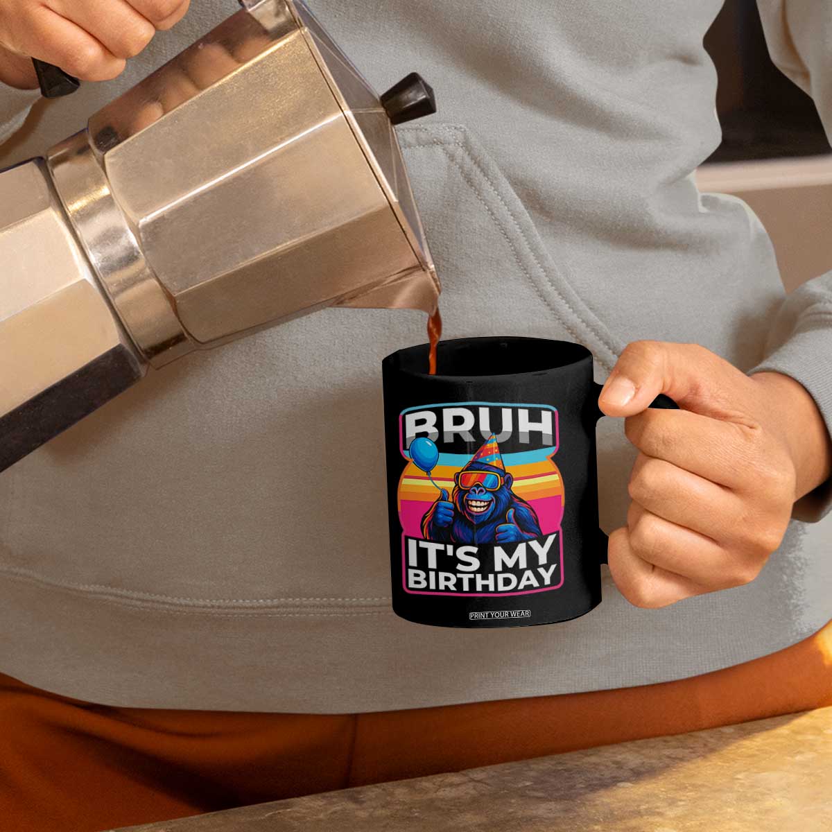 Bruh It Is My Birthday Coffee Mug Funny Gorilla Lover Gift TS12 Print Your Wear