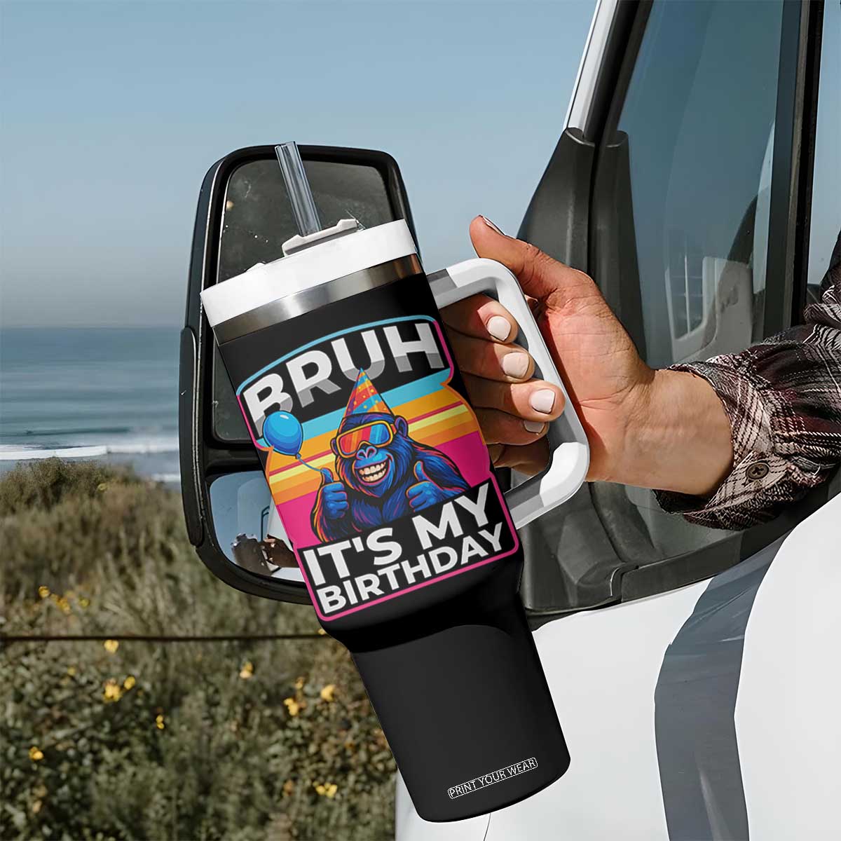 Bruh It Is My Birthday Tumbler With Handle Funny Gorilla Lover Gift TS12 Print Your Wear
