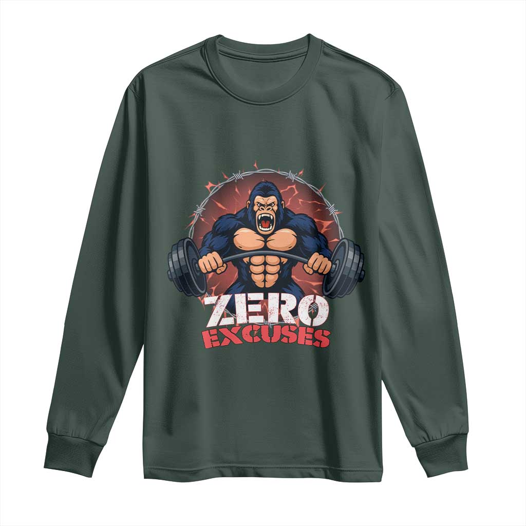 Zero Excuses Long Sleeve Shirt Gorilla Fitness Lover Gift TS12 Dark Forest Green Print Your Wear