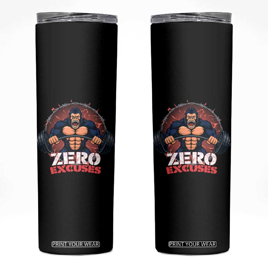 Zero Excuses Skinny Tumbler Gorilla Fitness Lover Gift TS12 Black Print Your Wear