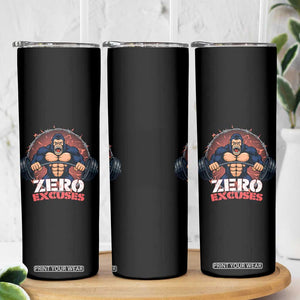 Zero Excuses Skinny Tumbler Gorilla Fitness Lover Gift TS12 Print Your Wear