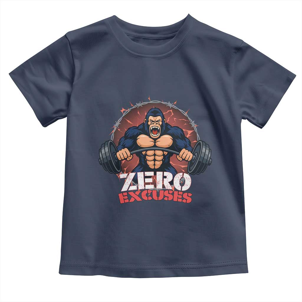 Zero Excuses Toddler T Shirt Gorilla Fitness Lover Gift TS12 Navy Print Your Wear
