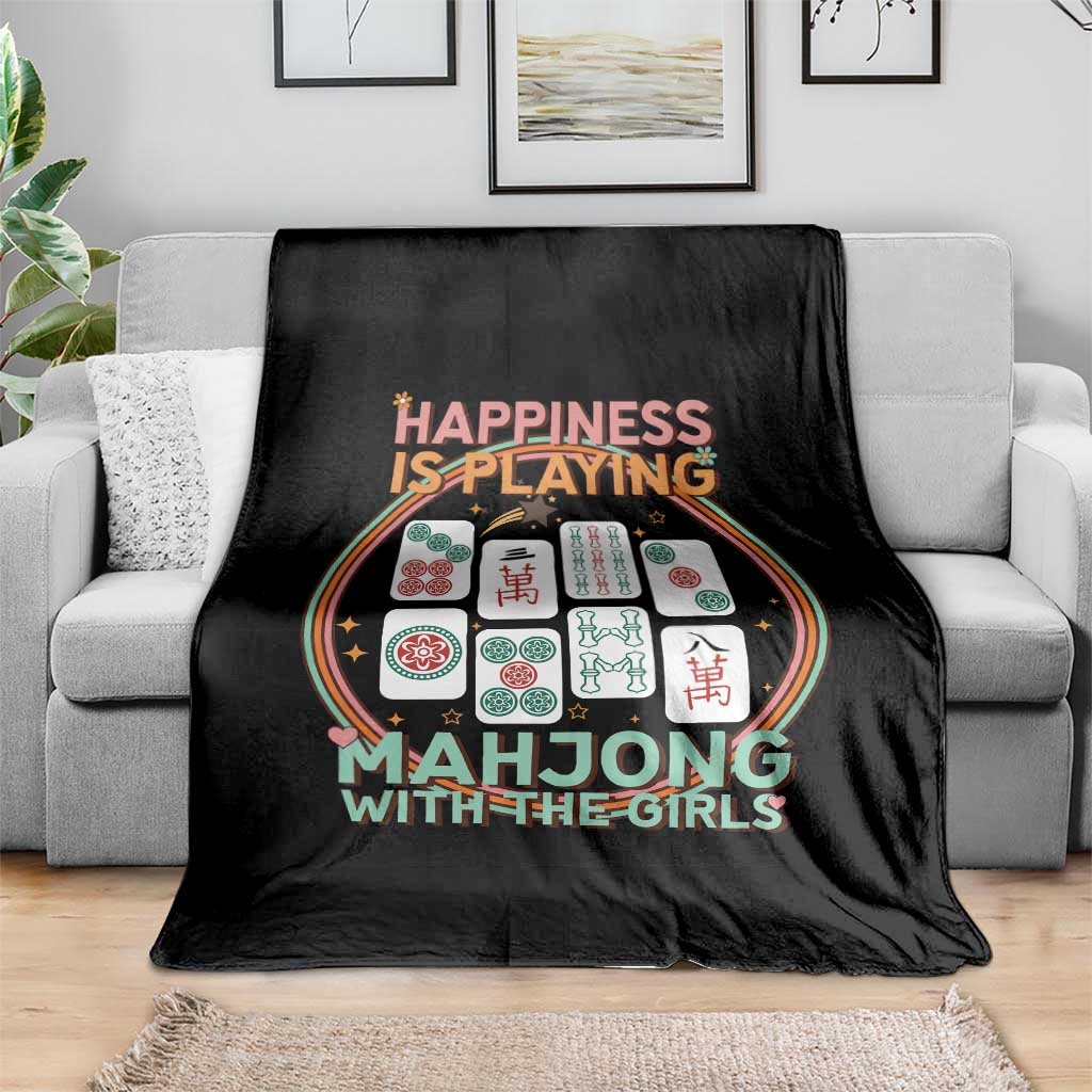 Happiness Is Playing Mahjong With The Girls Throw Blanket Mahjong Time TS12 Print Your Wear