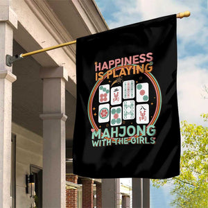 Happiness Is Playing Mahjong With The Girls Garden Flag Mahjong Time TS12 Print Your Wear
