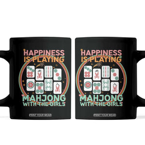Happiness Is Playing Mahjong With The Girls Coffee Mug Mahjong Time TS12 Black Print Your Wear