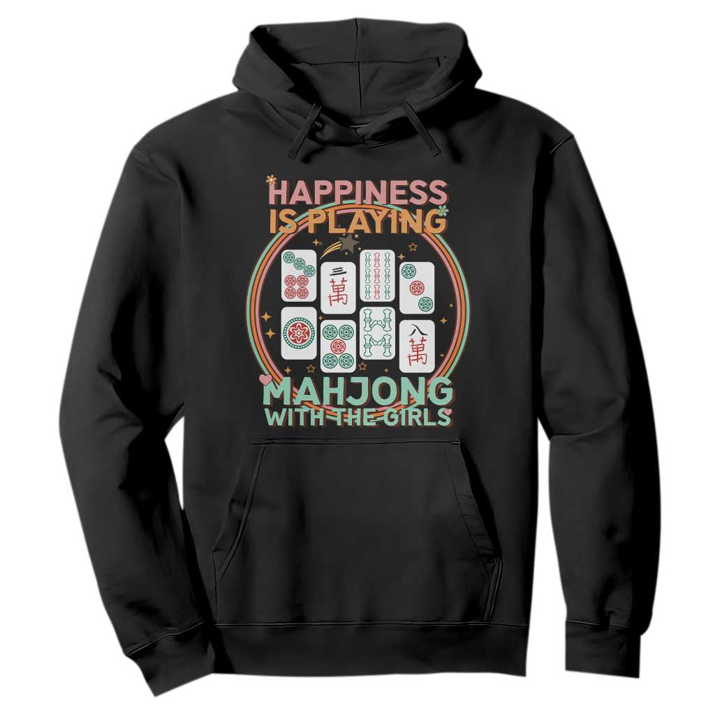 Happiness Is Playing Mahjong With The Girls Hoodie Mahjong Time TS12 Black Print Your Wear