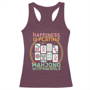 Happiness Is Playing Mahjong With The Girls Racerback Tank Top Mahjong Time TS12 Maroon Print Your Wear