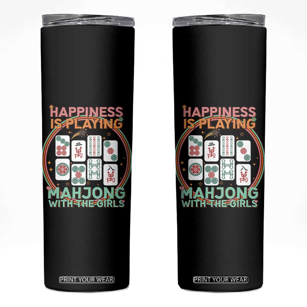 Happiness Is Playing Mahjong With The Girls Skinny Tumbler Mahjong Time TS12 Black Print Your Wear