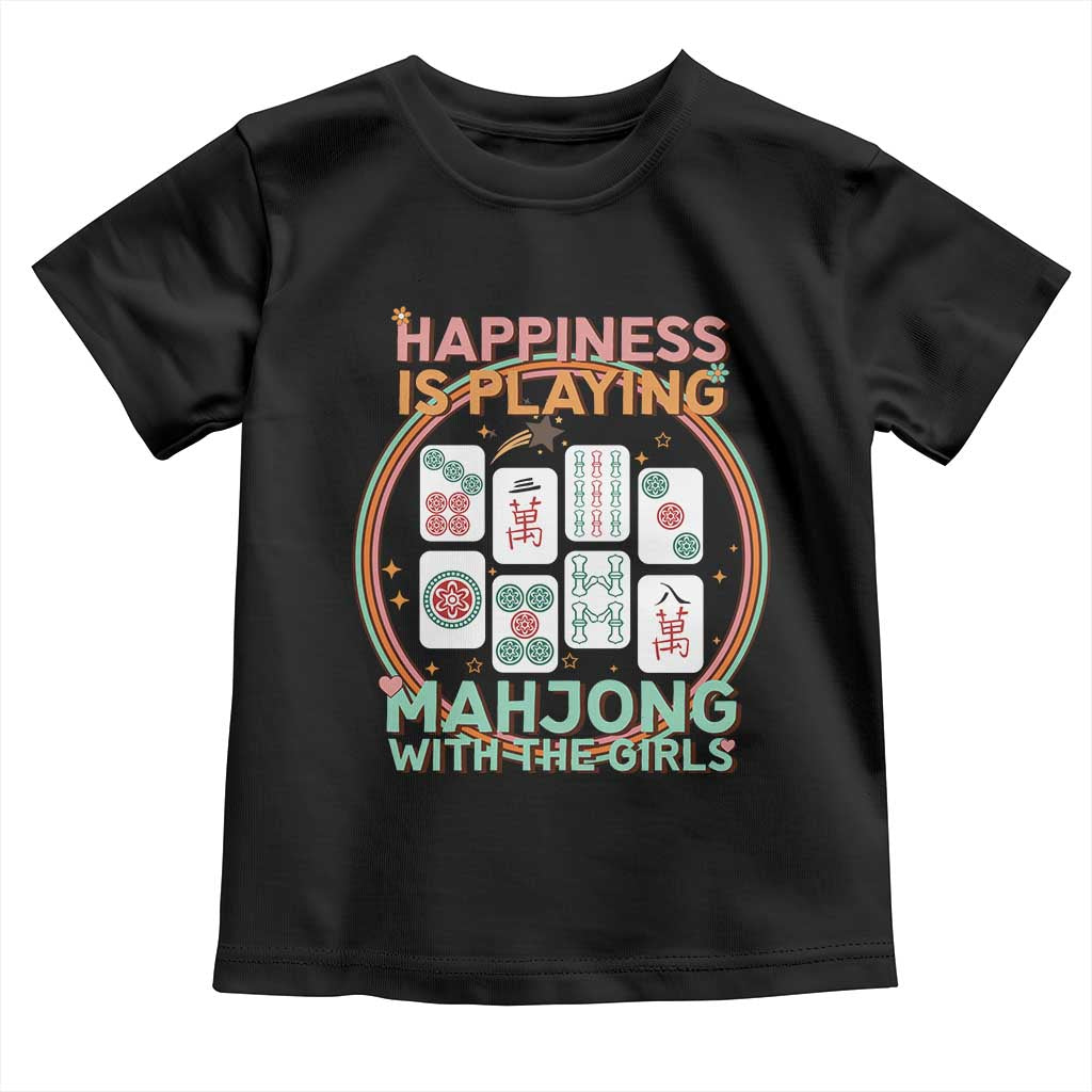 Happiness Is Playing Mahjong With The Girls Toddler T Shirt Mahjong Time TS12 Black Print Your Wear