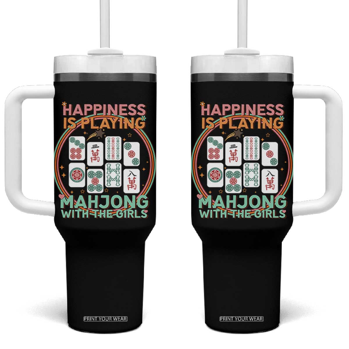Happiness Is Playing Mahjong With The Girls Tumbler With Handle Mahjong Time TS12 One Size: 40 oz Black Print Your Wear