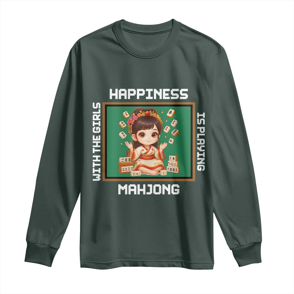Gambling Chinese Gift Long Sleeve Shirt Happiness Is Playing Mahjong With The Girls TS12 Dark Forest Green Print Your Wear