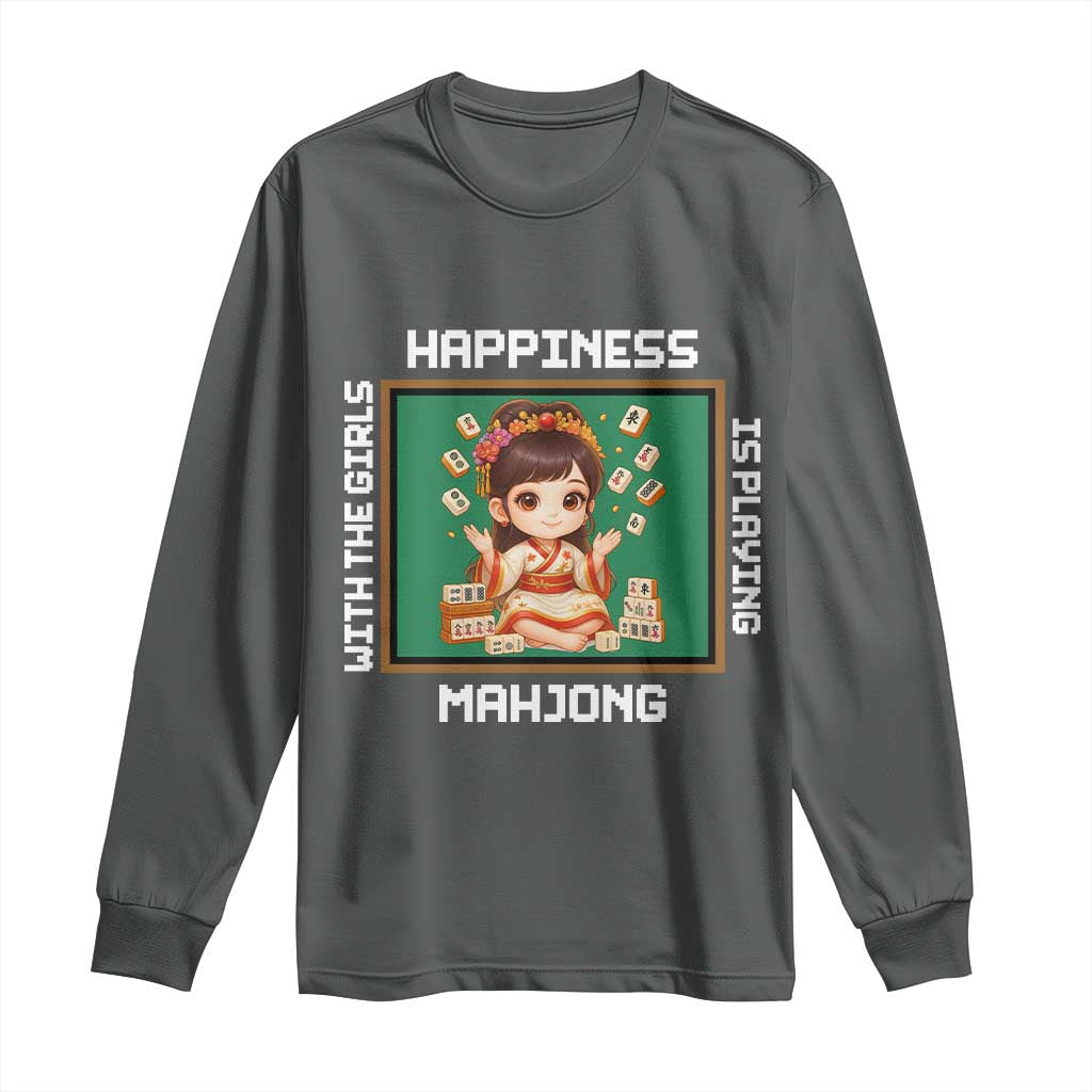 Gambling Chinese Gift Long Sleeve Shirt Happiness Is Playing Mahjong With The Girls TS12 Dark Heather Print Your Wear
