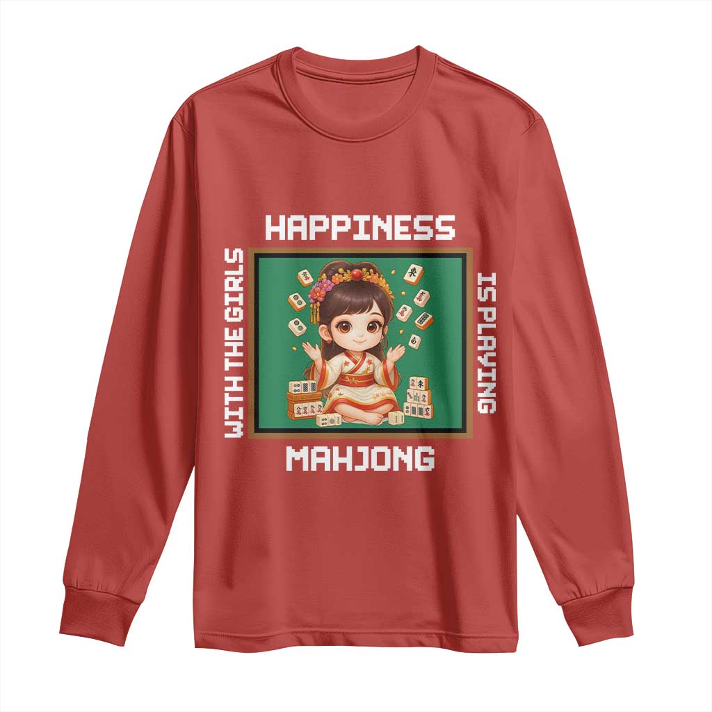 Gambling Chinese Gift Long Sleeve Shirt Happiness Is Playing Mahjong With The Girls TS12 Red Print Your Wear