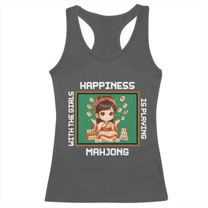 Gambling Chinese Gift Racerback Tank Top Happiness Is Playing Mahjong With The Girls TS12 Dark Heather Print Your Wear