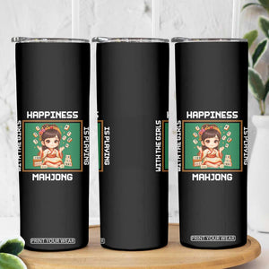 Gambling Chinese Gift Skinny Tumbler Happiness Is Playing Mahjong With The Girls TS12 Print Your Wear